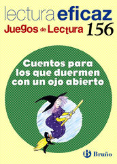 Cuentos para los que duermen con un ojo abierto Primaria JDL
