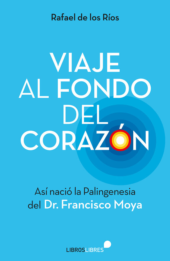Viaje al fondo del coraz&oacute;n