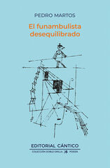 El funambulista desequilibrado