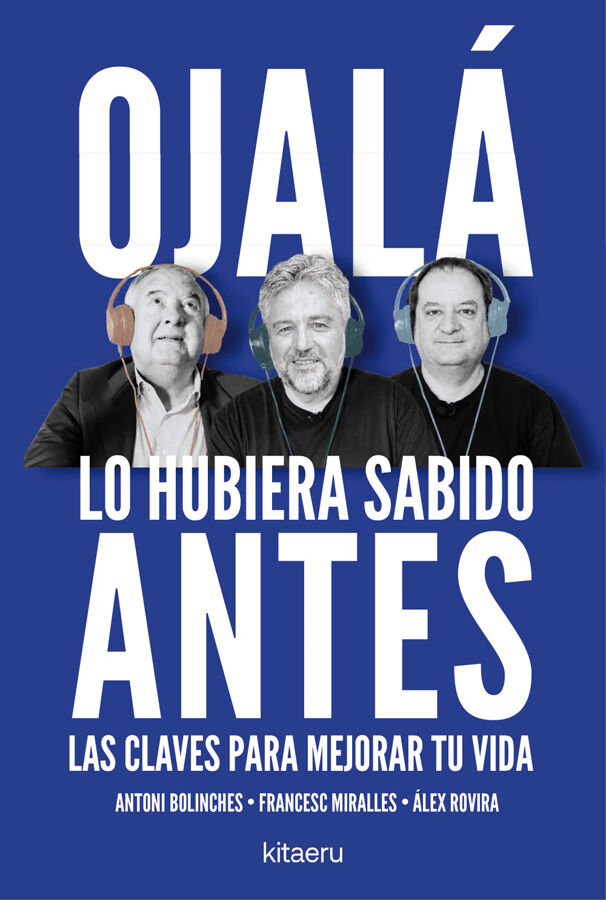 Ojal&aacute; lo hubiera sabido antes