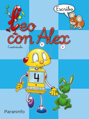 Leo con Alex. Escritura 4. Cuadr&iacute;cula (Educaci&oacute;n Infantil)