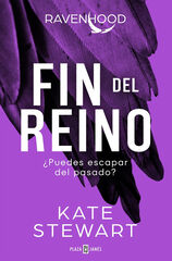 Fin del reino (Trilogía Ravenhood 3) Fin del reino (Trilogía Ravenhood 3)