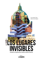 Los lugares invisibles Los lugares invisibles