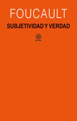 Subjetividad y verdad Subjetividad y verdad