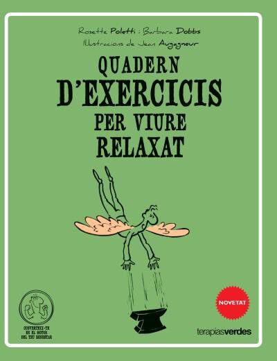 'Q&uuml;adern d''exercicis per viure relaxat'