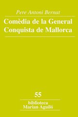Comèdia de la General Conquista de Mallorca Comèdia de la General Conquista de Mallorca