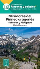 Miradores del Pirineo aragonés. Sobrarbe Miradores del Pirineo aragonés. Sobrarbe
