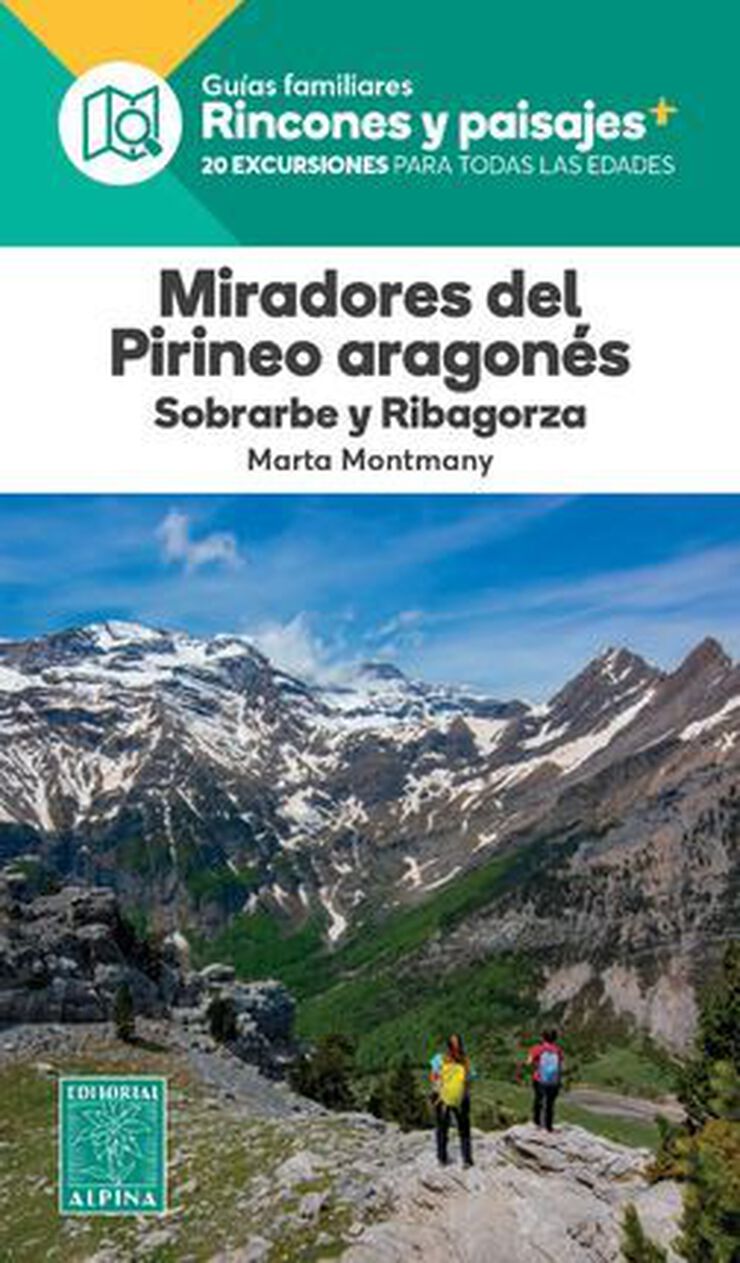 Miradores del Pirineo aragonés. Sobrarbe