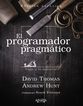 El programador pragmático. Edición especial El programador pragmático. Edición especial