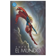 Supergirl. El mundo