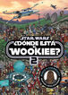 Star Wars. ¿Dónde está el wookie? 2