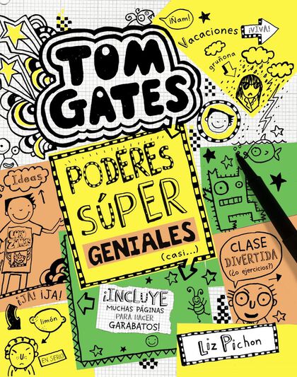Tom Gates: Poderes súper geniales (casi...) Tom Gates: Poderes súper geniales (casi...)