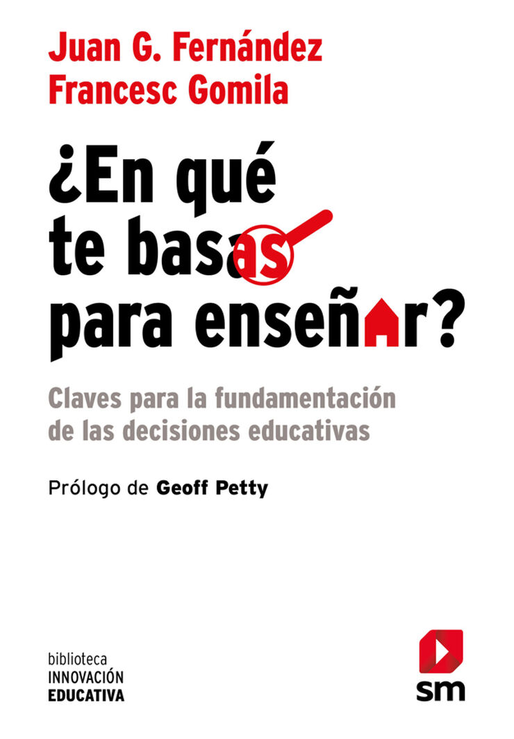 ¿En qué te basas para enseñar?