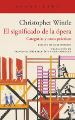 El significado de la &oacute;pera