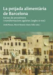 La petjada alimentària de Barcelona La petjada alimentària de Barcelona