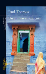 Un crimen en Calcuta Un crimen en Calcuta