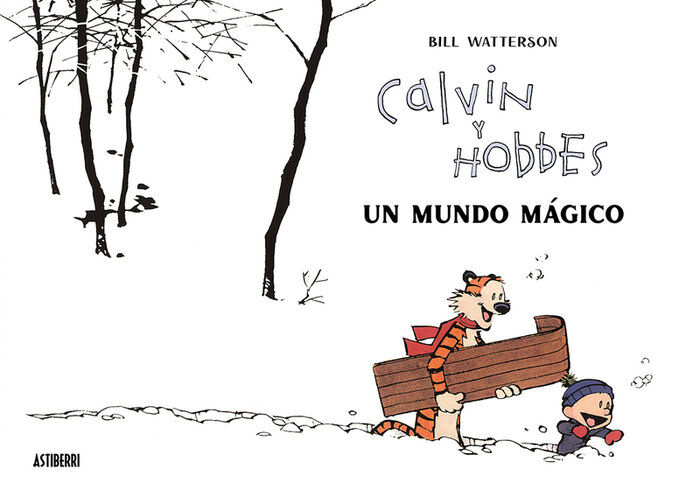 Calvin y Hobbes. Un mundo m&aacute;gico