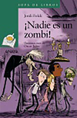 ¡Nadie es un zombi!