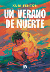 Un verano de muerte Un verano de muerte