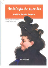 Antología de cuentos - Emilia Pardo Bazán
