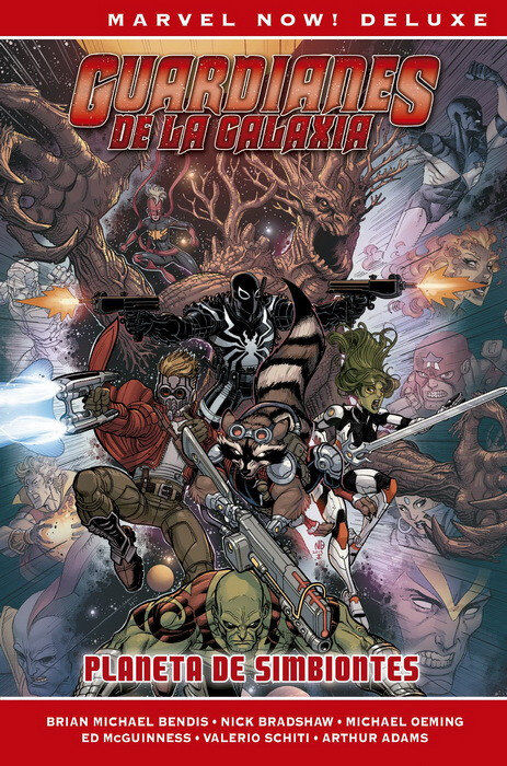 Marvel Now! Deluxe Guardianes De La Galaxia De Brian M.Bendis 2. Planeta De Simbiontes