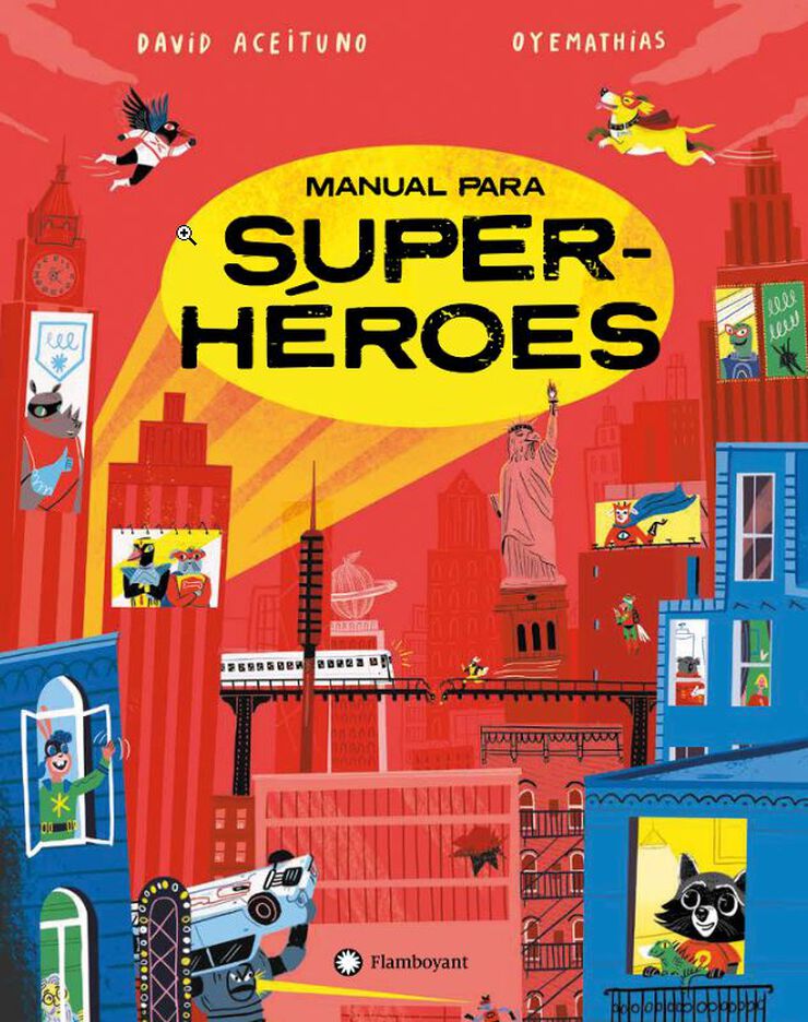 Manual para superhéroes