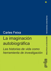 IMAGINACIÓN AUTOBIOGRÁFICA, LA IMAGINACIÓN AUTOBIOGRÁFICA, LA