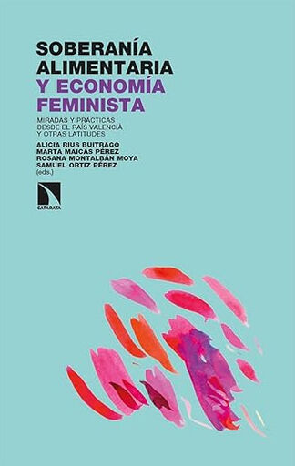 Soberan&iacute;a alimentaria y econom&iacute;a feminista