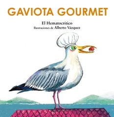 Gaviota gourmet Gaviota gourmet