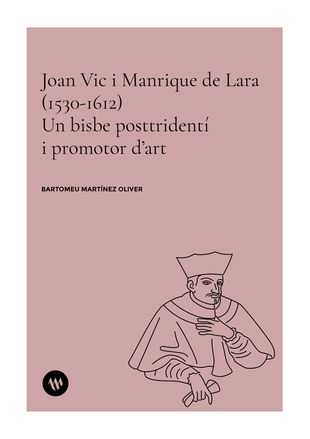 Joan Vic i Manrique de Lara (1530-1612)