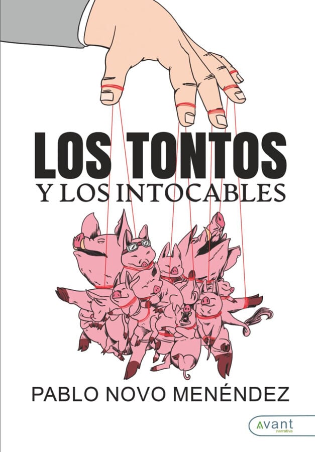 Los tontos y los intocable