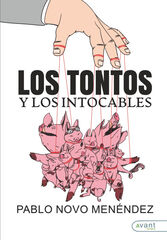 Los tontos y los intocable