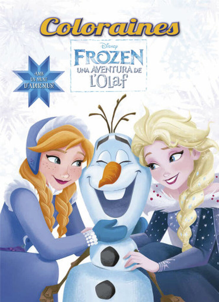 Frozen. Una aventura de l'Olaf. Coloraines