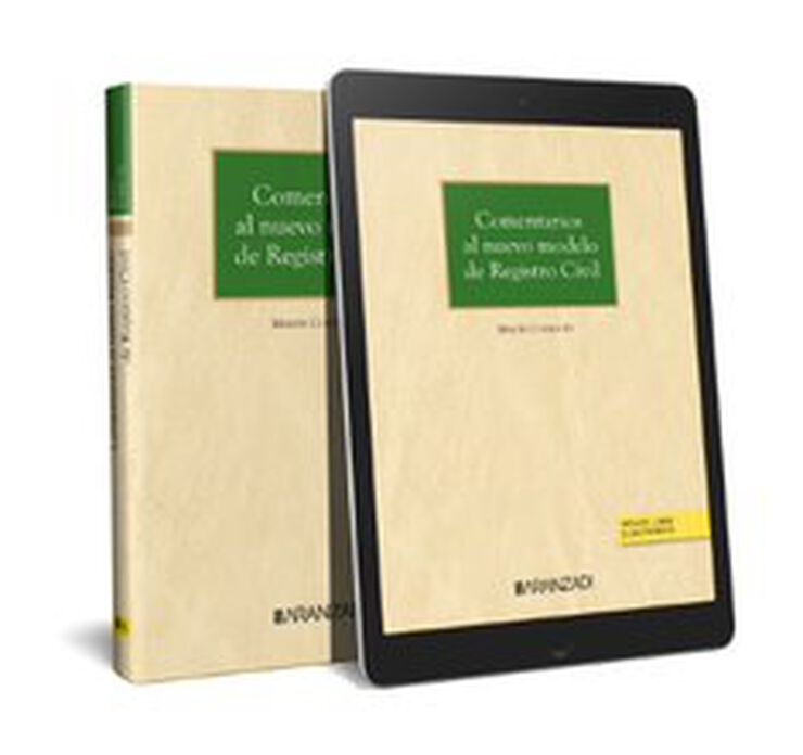 Comentarios al nuevo modelo de Registro Civil (Papel + e-book)