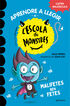 Aprendre a llegir a l'Escola de Monstres 6 - Malifetes ben fetes Aprendre a llegir a l'Escola de Monstres 6 - Malifetes ben fetes