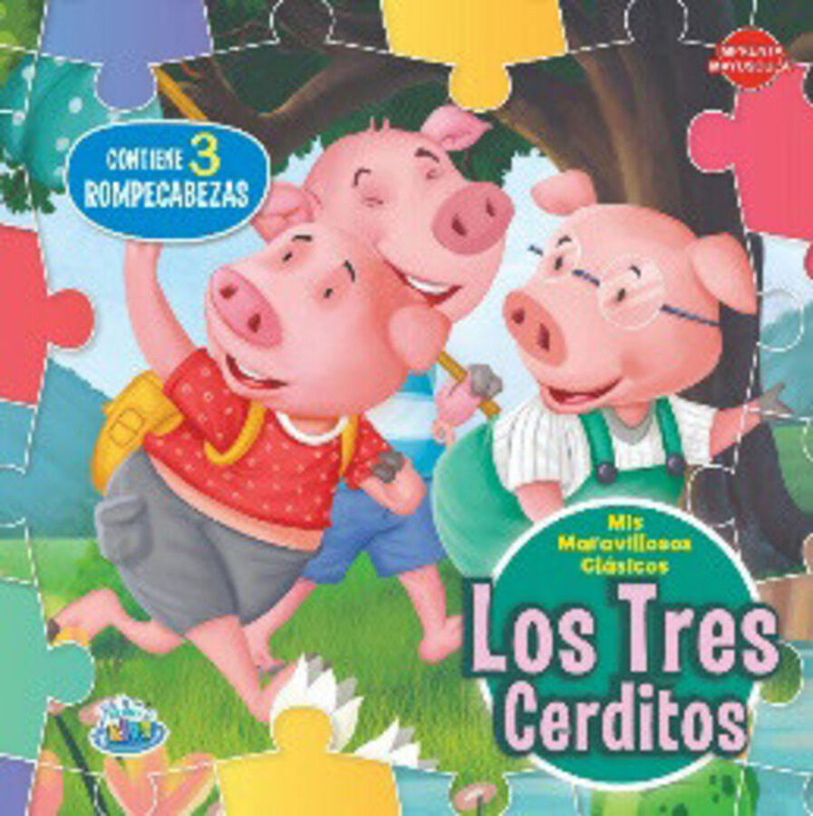 Mis maravillosos cl&aacute;sicos. Los tres cerditos