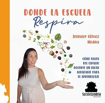 Donde la escuela respira