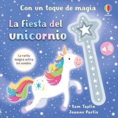 La fiesta del unicornio La fiesta del unicornio