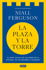 La plaza y la torre La plaza y la torre