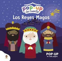 Los Reyes Magos (Pop-up de cuento) Los Reyes Magos (Pop-up de cuento)