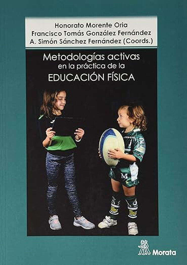 Metodologías activas en la práctica de la educación física