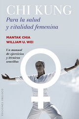 Chi Kung para la salud y vitalidad femen Chi Kung para la salud y vitalidad femen