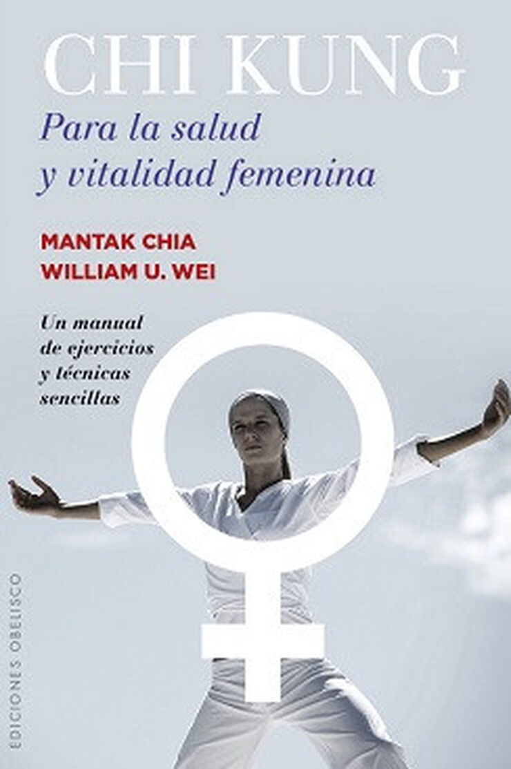 Chi Kung para la salud y vitalidad femen