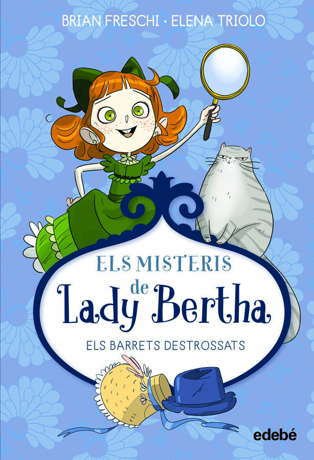 Els misteris de lady Bertha. Els barrets destrossats