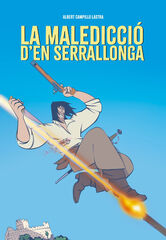 La maledicci&oacute; d'en Serrallonga