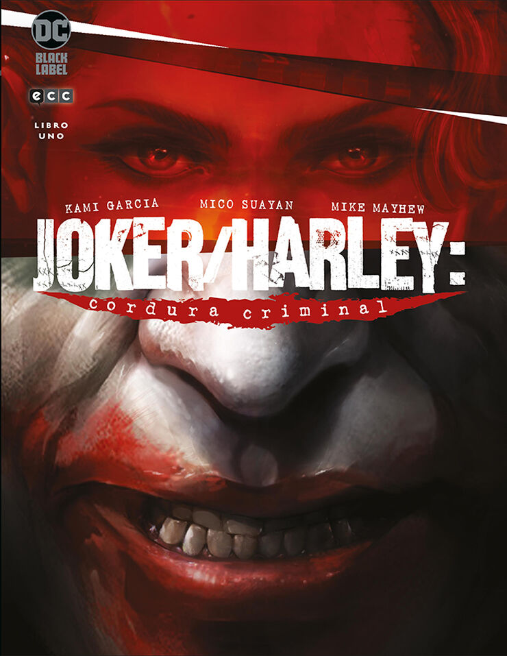 Joker/Harley: Cordura Criminal vol. 1 de 3