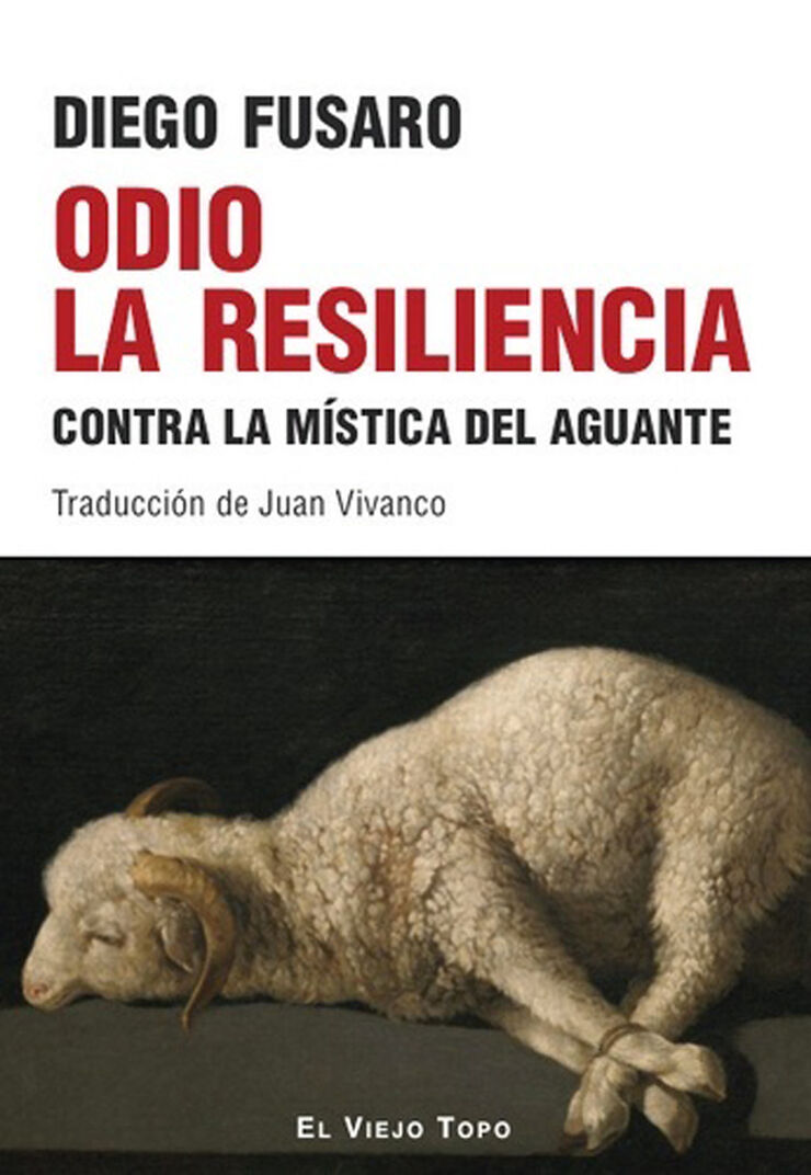 Odio a la resiliencia