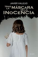 Tras la máscara de la inocencia Tras la máscara de la inocencia