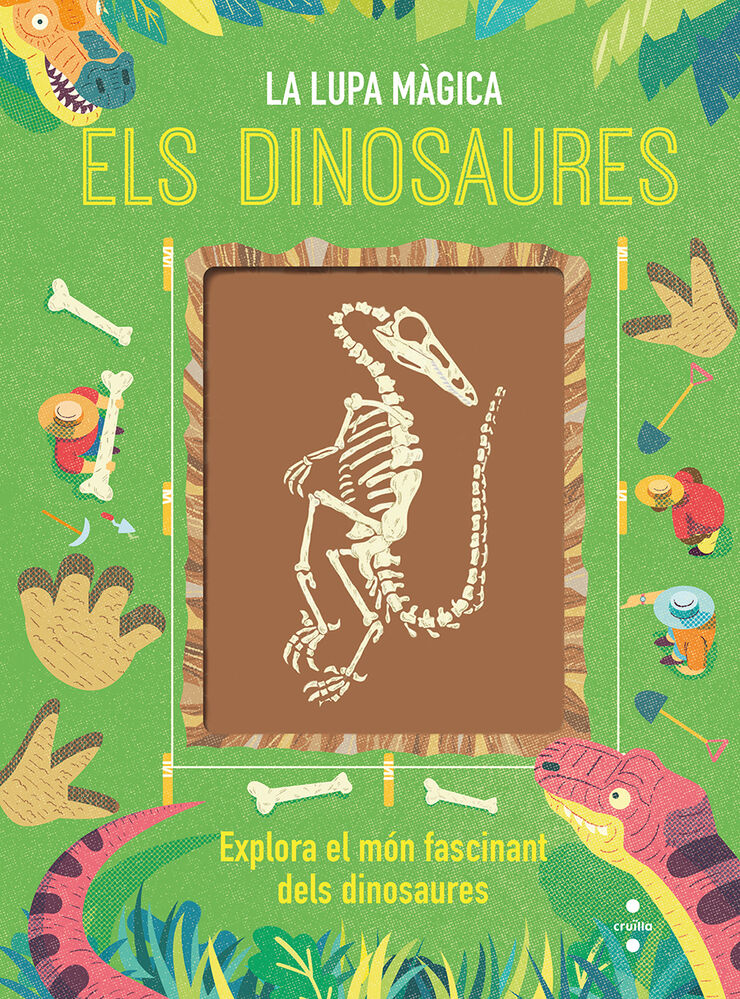 Els dinosaures. La lupa màgica