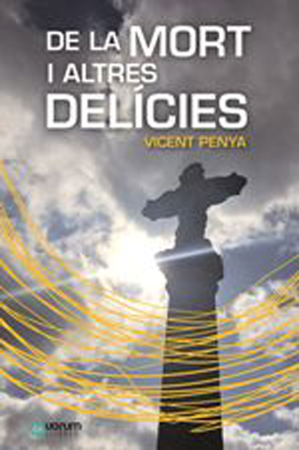 De la mort i altres del&iacute;cies